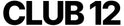 CLUB 12 - Home